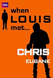 When Louis Met... Chris Eubank - Movie Poster When Louis Met... Chris Eubank - Movie Poster