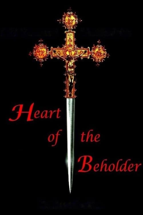 Heart of the Beholder - Movie Poster