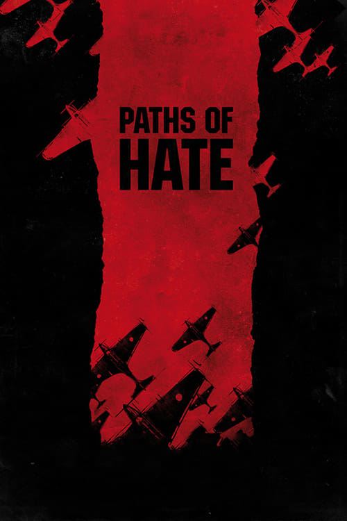Paths of Hate - Movie Poster
