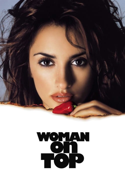 Woman on Top - Movie Poster Woman on Top - Movie Poster