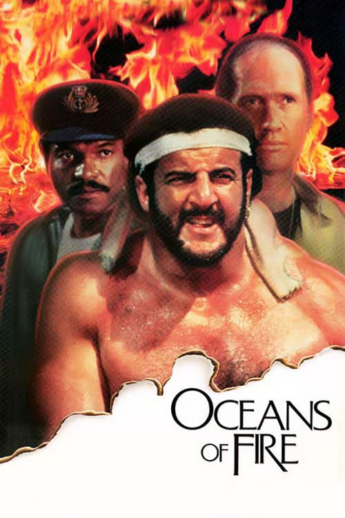 Oceans of Fire - Movie Poster Oceans of Fire - Movie Poster