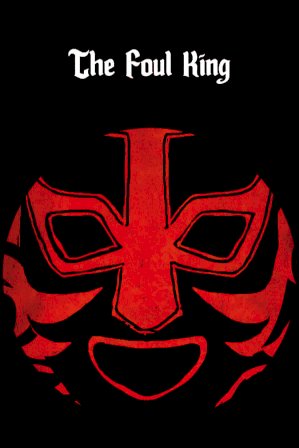 The Foul King - Movie Poster The Foul King - Movie Poster