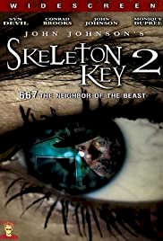 Skeleton Key 2: 667 Neighbor of the Beast - Movie Poster