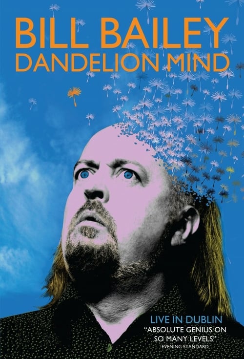 Bill Bailey: Dandelion Mind - Movie Poster Bill Bailey: Dandelion Mind - Movie Poster