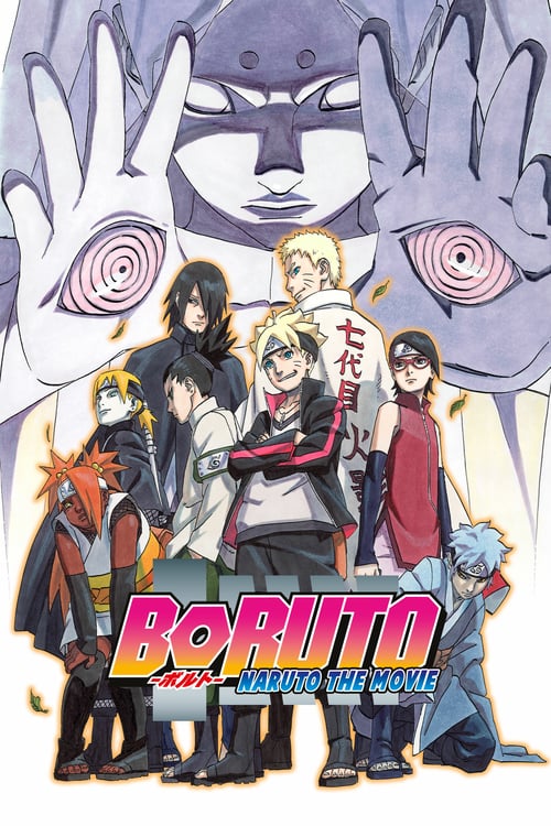 Boruto: Naruto the Movie - Movie Poster Boruto: Naruto the Movie - Movie Poster