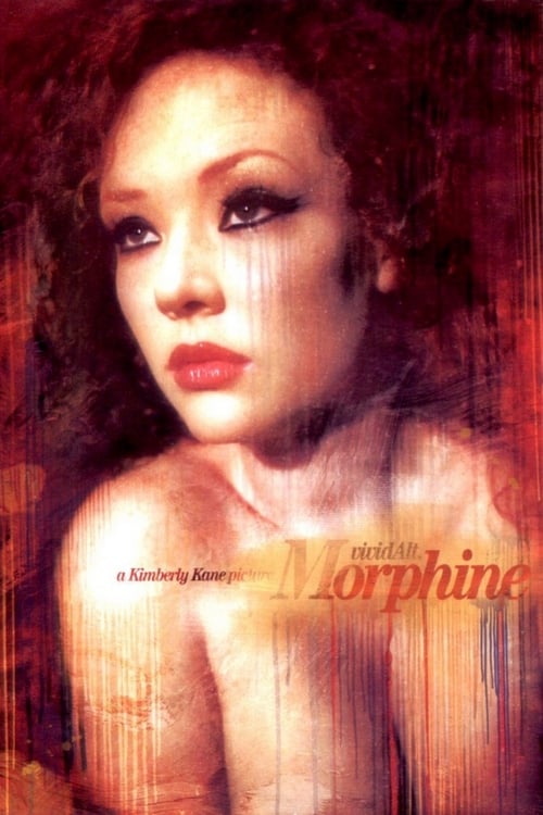 Morphine - Movie Poster Morphine - Movie Poster