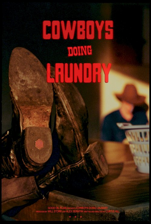 Cowboys Doing Laundry - Movie Poster Cowboys Doing Laundry - Movie Poster