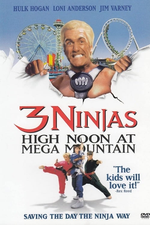 3 Ninjas: High Noon at Mega Mountain - Movie Poster 3 Ninjas: High Noon at Mega Mountain - Movie Poster