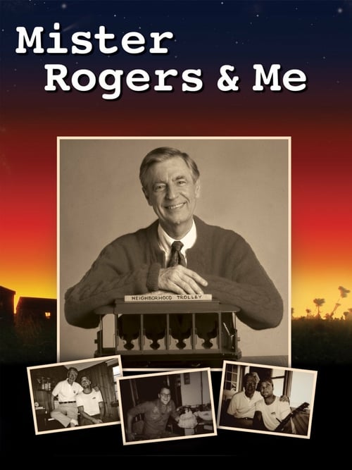 Mister Rogers & Me - Movie Poster Mister Rogers & Me - Movie Poster