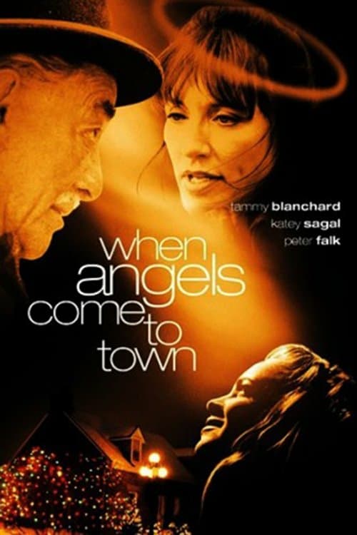 When Angels Come to Town - Movie Poster When Angels Come to Town - Movie Poster