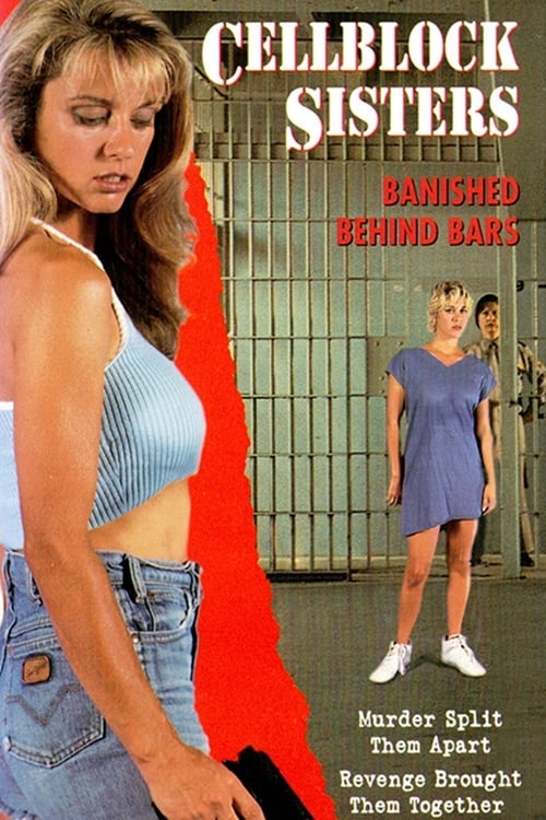 Cell Block Sisters: Banished Behind Bars - Movie Poster Cell Block Sisters: Banished Behind Bars - Movie Poster