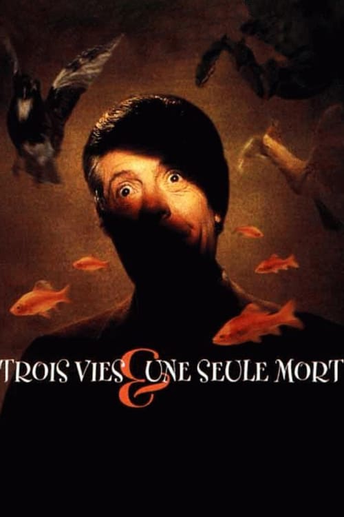 Three Lives and Only One Death - Movie Poster Three Lives and Only One Death - Movie Poster