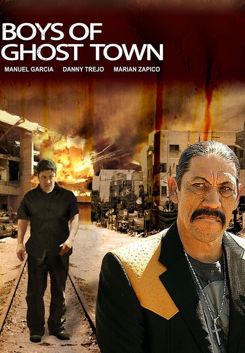 The Boys of Ghost Town - Movie Poster The Boys of Ghost Town - Movie Poster