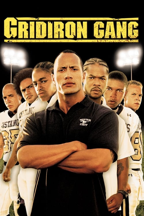 Gridiron Gang - Movie Poster Gridiron Gang - Movie Poster