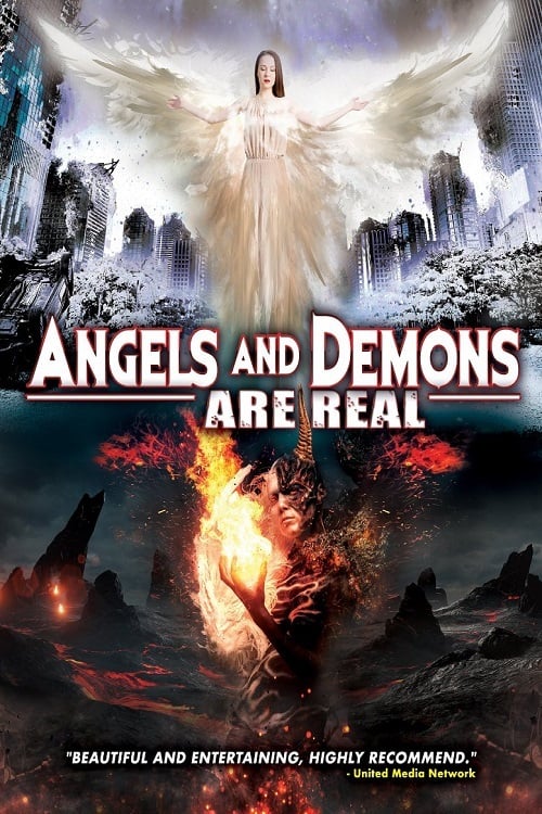 Angels and Demons Are Real - Movie Poster Angels and Demons Are Real - Movie Poster