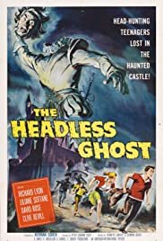 The Headless Ghost - Movie Poster The Headless Ghost - Movie Poster