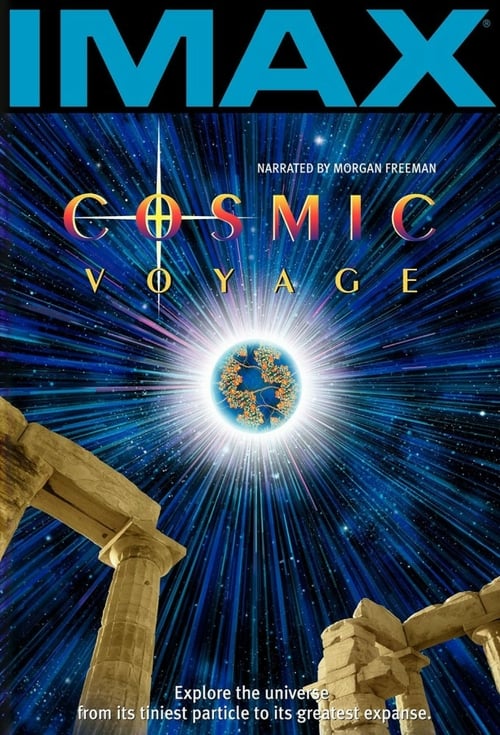 Cosmic Voyage - Movie Poster Cosmic Voyage - Movie Poster