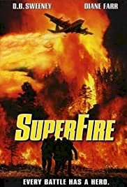 Superfire - Movie Poster Superfire - Movie Poster
