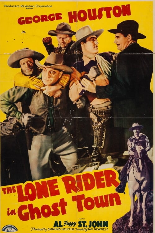 The Lone Rider in Ghost Town - Movie Poster