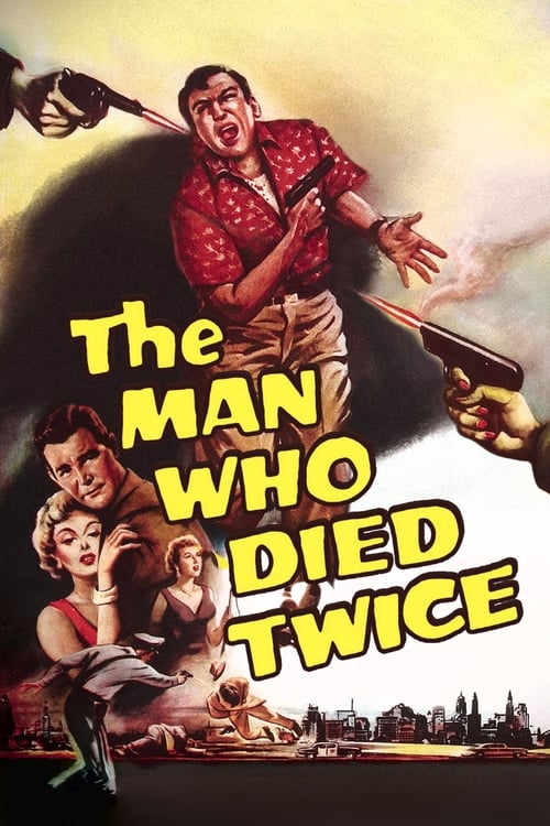 The Man Who Died Twice - Movie Poster The Man Who Died Twice - Movie Poster