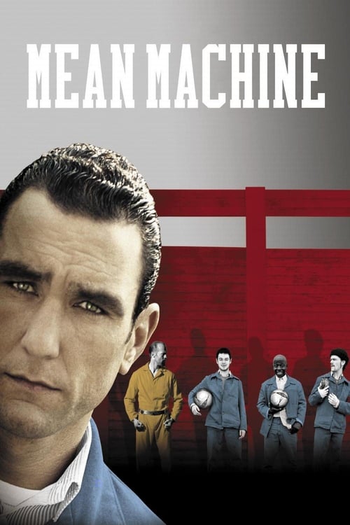 Mean Machine - Movie Poster Mean Machine - Movie Poster