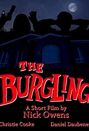 The Burgling - Movie Poster The Burgling - Movie Poster