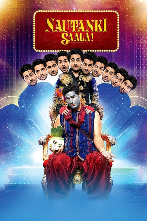 Nautanki Saala! - Movie Poster Nautanki Saala! - Movie Poster