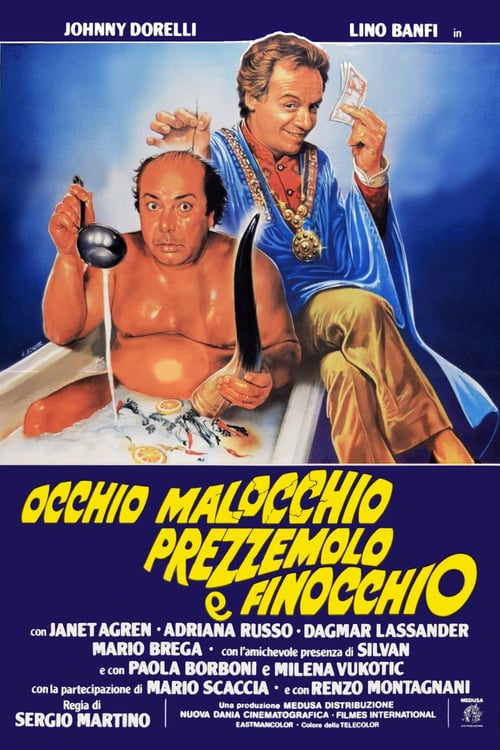 Occhio, malocchio, prezzemolo e finocchio - Movie Poster