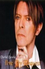 David Bowie: Live by Request - Movie Poster David Bowie: Live by Request - Movie Poster
