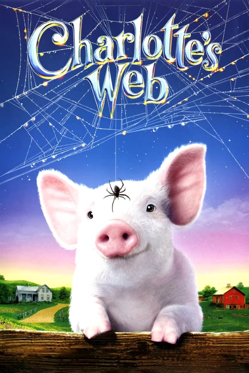 Charlotte's Web - Movie Poster Charlotte's Web - Movie Poster