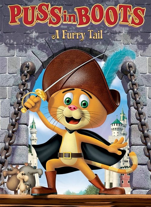 Puss in Boots: A Furry Tail - Movie Poster Puss in Boots: A Furry Tail - Movie Poster
