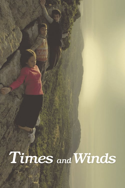 Times and Winds - Movie Poster Times and Winds - Movie Poster