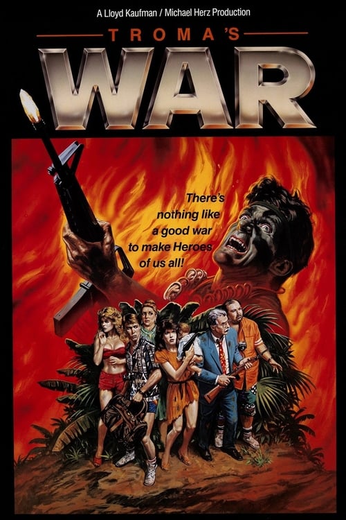 Troma's War - Movie Poster Troma's War - Movie Poster