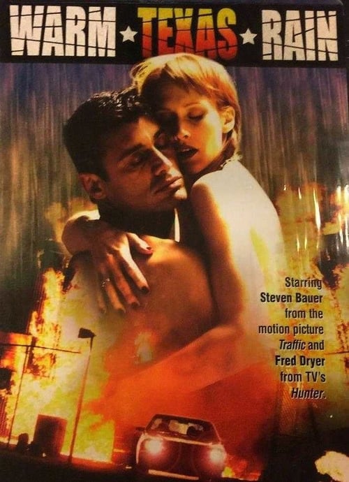 Warm Texas Rain - Movie Poster Warm Texas Rain - Movie Poster