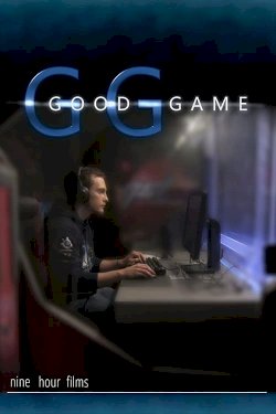 Good Game - Movie Poster