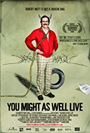 You Might As Well Live - Movie Poster You Might As Well Live - Movie Poster
