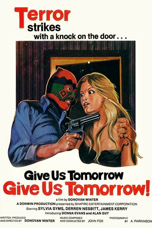 Give Us Tomorrow - Movie Poster Give Us Tomorrow - Movie Poster