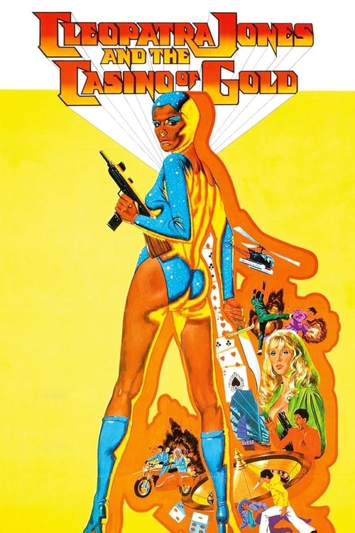 Cleopatra Jones and the Casino of Gold - Movie Poster Cleopatra Jones and the Casino of Gold - Movie Poster