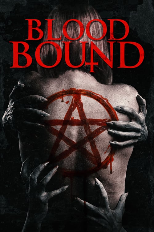Blood Bound - Movie Poster Blood Bound - Movie Poster