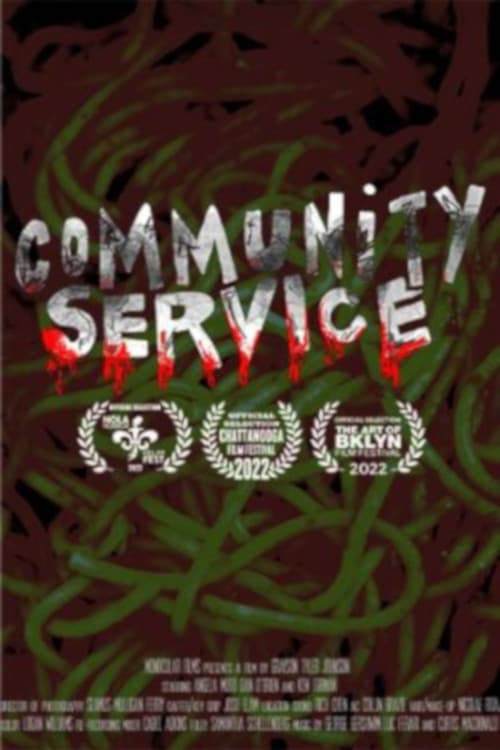 Community Service - Movie Poster Community Service - Movie Poster