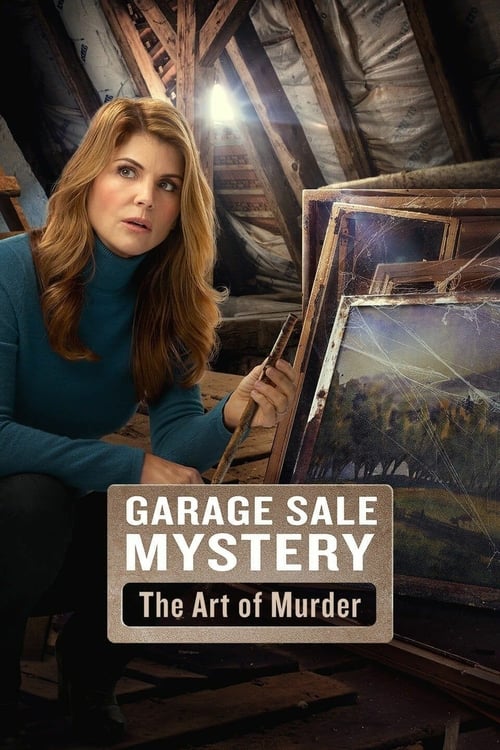 Garage Sale Mystery: The Art of Murder - Movie Poster Garage Sale Mystery: The Art of Murder - Movie Poster