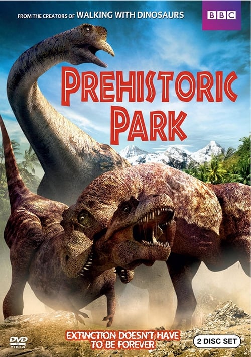 Prehistoric Park - Movie Poster Prehistoric Park - Movie Poster