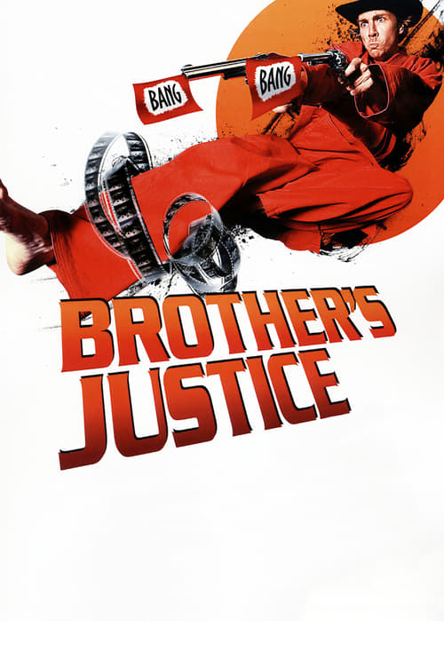 Brother's Justice - Movie Poster Brother's Justice - Movie Poster
