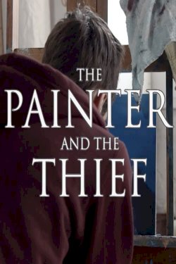 The Painter and the Thief - Movie Poster The Painter and the Thief - Movie Poster
