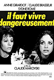 One Must Live Dangerously - Movie Poster One Must Live Dangerously - Movie Poster