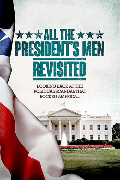 'All the President's Men' Revisited - Movie Poster 'All the President's Men' Revisited - Movie Poster