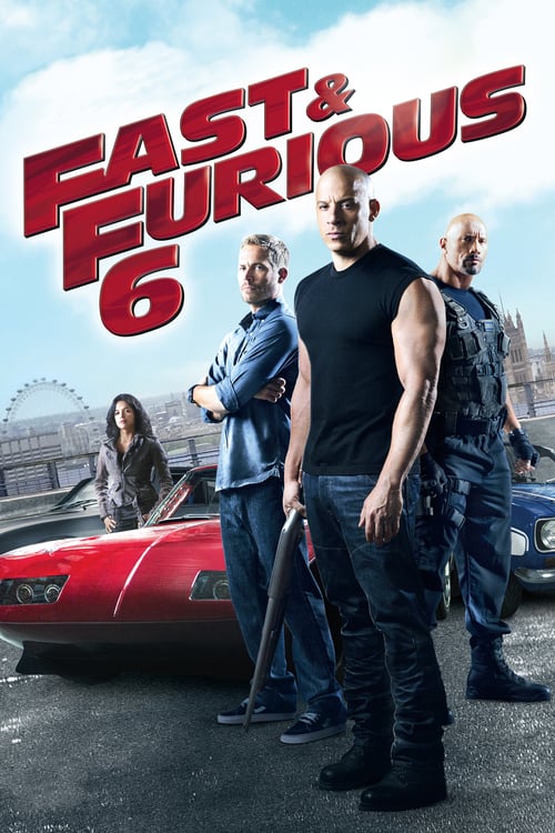 Fast & Furious 6 - Movie Poster Fast & Furious 6 - Movie Poster