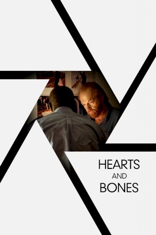 Hearts and Bones - Movie Poster Hearts and Bones - Movie Poster
