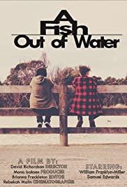 A Fish Out of Water - Movie Poster A Fish Out of Water - Movie Poster