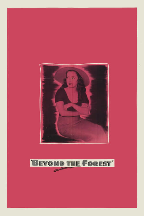 Beyond the Forest - Movie Poster Beyond the Forest - Movie Poster